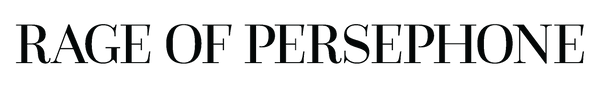 Rage of Persephone